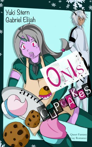 Onis and Cupcakes: Queer Fantasy / Gay Romance (German Edition)