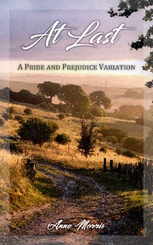 At Last · A Pride and Prejudice Variation