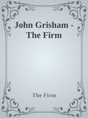 John Grisham - the Firm