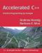 Accelerated C++ · Practical Programming by Example