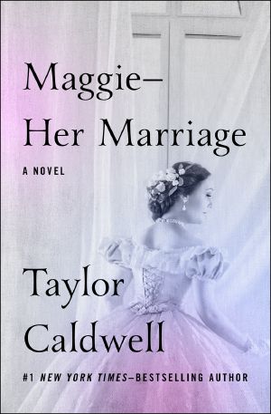 Maggie · Her Marriage