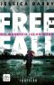 Freefall · Die Wahrheit ist dein Tod
