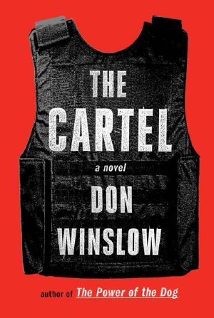 The Cartel: A Novel