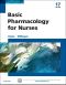 Basic Pharmacology for Nurses