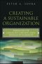 Creating a Sustainable Organization · Approaches for Enhancing Corporate Value Through Sustainability (Gal Zentner's Library)