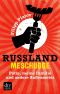 Russland meschugge · Putin, meine Familie und andere Aussenseiter (dtv premium)