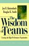 The Wisdom of Teams · Creating the High-Performance Organization