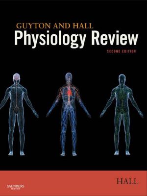 Guyton & Hall Physiology Review (Guyton Physiology)