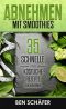 Abnehmen mit Smoothies