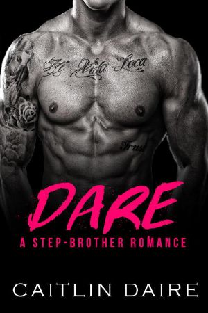 Dare · A Stepbrother Romance