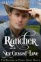 The Rancher takes his Star Crossed Love