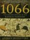 1066 · the Hidden History in the Bayeux Tapestry