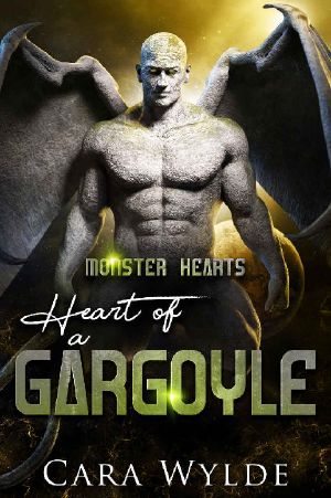 Heart of a Gargoyle: A Sci-Fi Monster Romance (Monster Hearts)