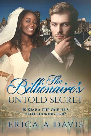 The Billionaire's Untold Secret (BWWM Romance Book 1)