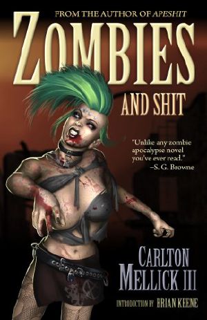 Zombies and Shit