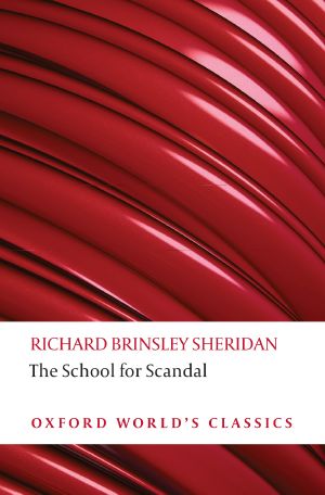 School for Scandal and Other Plays