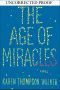 The Age of Miracles