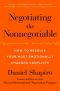 Negotiating the Nonnegotiable · How to Resolve Your Most Emotionally Charged Conflicts