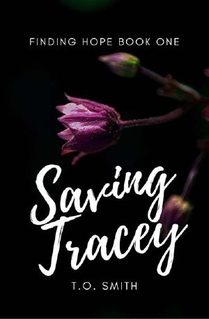 Saving Tracey (Finding Hope Book 1)