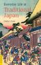 Everyday Life in Traditional Japan (Tuttle Classics)