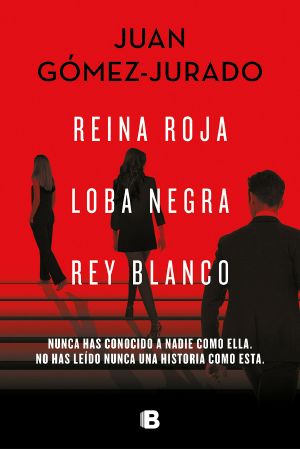 Trilogía Reina Roja (edición pack con · Reina Roja | Loba Negra | Rey Blanco)