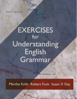 Understanding English Grammar 9th Edition Exercises