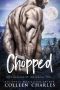 Chopped (Taboo Tales Book 1)