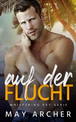 Auf der Flucht (Whispering Key Serie 2) (German Edition)