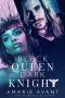 Black Queen, Dark Knight · A Bad Boy Romance