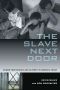 The Slave Next Door · Human Trafficking and Slavery in America Today