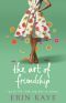 The Art of Friendship