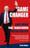 Game Changer · Eight Weeks That Transformed British Politics · Inside Corbyn’s Election Machine