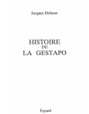 Histoire De La Gestapo