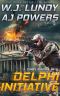 Delphi Initiative · A Military Thriller (A Tommy Donovan Novel Book 2)