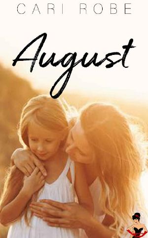 August: Calendar Gal’s Series Book 8