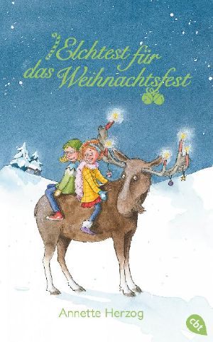 Elchtest für das Weihnachtsfest