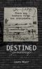 Destined · Sommerregen