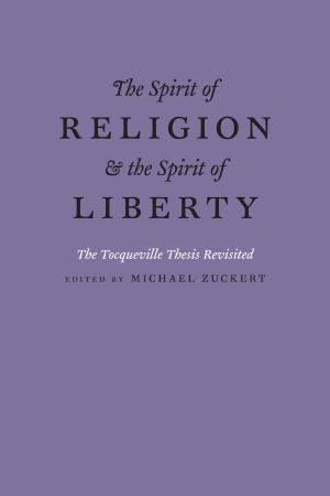 The Spirit of Religion and the Spirit of Liberty