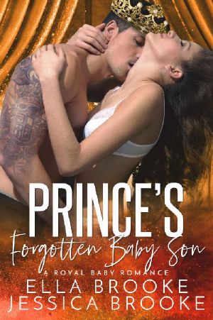 Prince's Forgotten Baby Son · A Royal Baby Romance