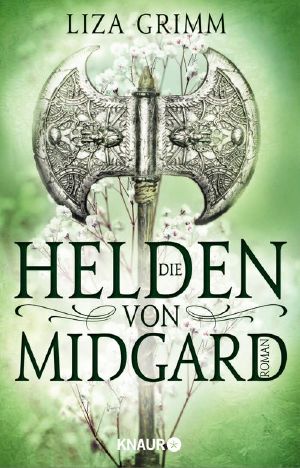 Die Helden von Midgard, Roman