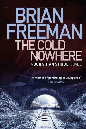 The Cold Nowhere