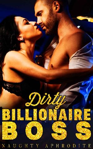 Dirty Billionaire Boss
