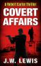 Covert Affairs · A Robert Carter Thriller