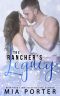 The Rancher's Legacy · A Second Chance, Secret Baby Romance (A Love So Sweet Book 5)