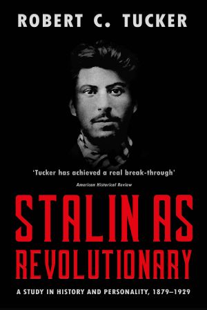 Stalin as Revolutionary