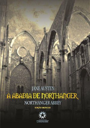 A Abadia De Northanger - Ed. Bilíngue