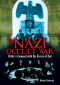 The Nazi Occult War · Hitler's Compact With the Forces of Evil