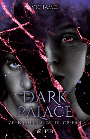 Dark Palace · Zehn Jahre musst du opfern