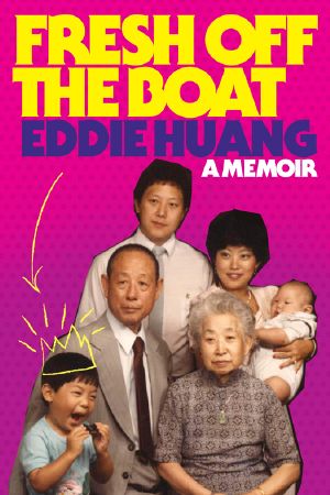 Fresh Off the Boat · A Memoir