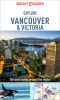 Insight Guides Explore Vancouver & Victoria (Travel Guide eBook)